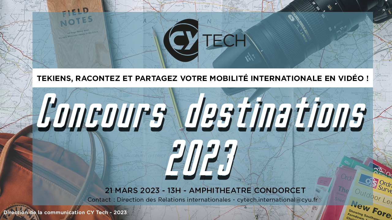Concours Destinations, 7ème édition : découvrez les vidéos des mobilités d’études des étudiants de CY Tech !