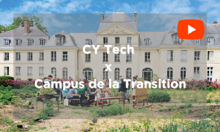 CY Tech x Campus de la Transition : former les ingénieurs aux enjeux de la transition écologique et sociale